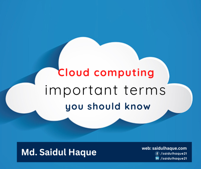 Cloud computing important terms you should know Cloud computing important terms you should know